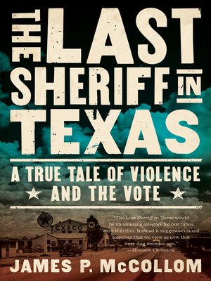 cover image of The Last Sheriff in Texas
